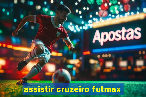 assistir cruzeiro futmax